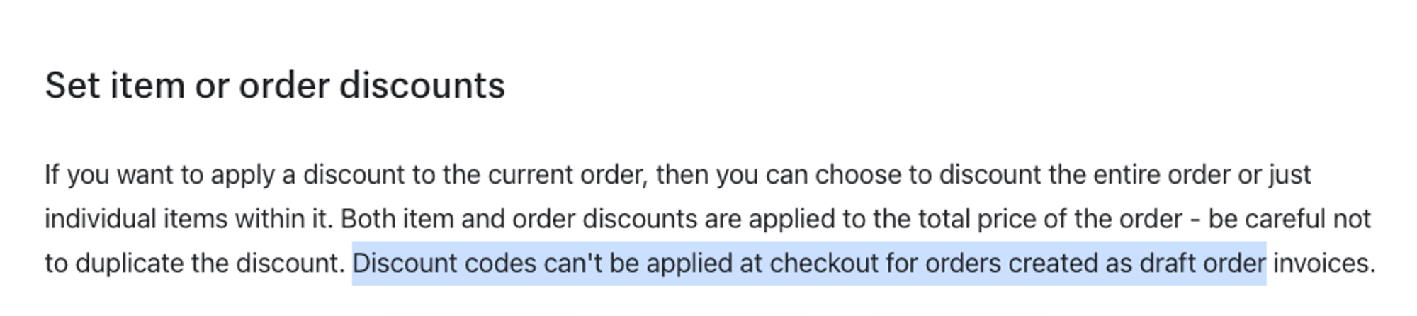 Shopify draft order limitation mentioned in the Shopify official documentation